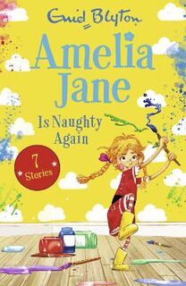 Amelia Jane: Amelia Jane is Naughty Again