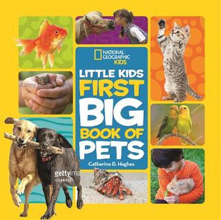 First Big Book: Little Kids First Big Book of Pets