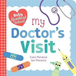 Baby University: Baby Medical School: My Doctor's Visit