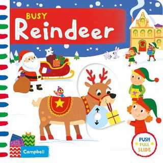 Busy Books: Busy Reindeer (Pull, Push or Slide the Scene Board Book)