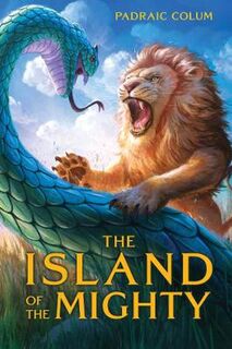 Island of the Mighty, The