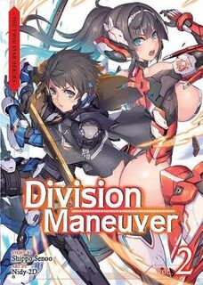 Division Maneuver Volume 02 - Binary Hero (Light Novel) (Graphic Novel)