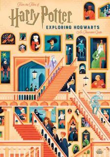 Harry Potter: Exploring Hogwarts: An Illustrated Guide