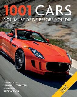 1001 Cars to Dream of Driving Before You Die