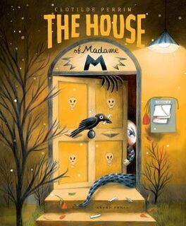 House of Madame M, The (Lift-the-Flap)