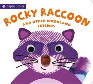 Alphaprints: Rocky Raccoon (Touch and Feel)