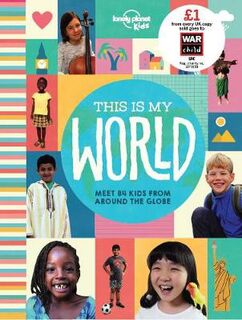 Lonely Planet Kids: This Is My World