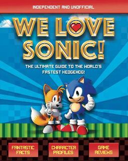 We Love Sonic!