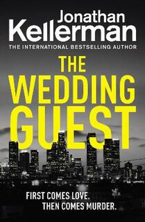 Alex Delaware #34: Wedding Guest, The