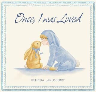Once I Was Loved