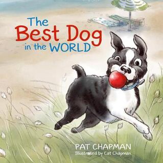 Best Dog in the World, The