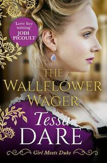 Girl Meets Duke #03: Wallflower Wager, The