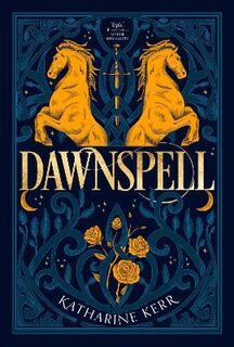 Deverry #03: Dawnspell: The Bristling Wood