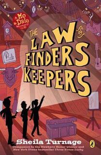Mo and Dale Mysteries #04: Law of Finders Keepers, The