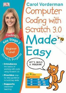 Made Easy Workbooks: Computer Coding with Scratch 3.0 Made Easy