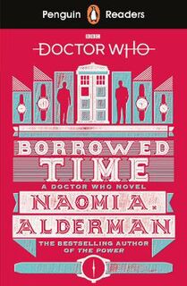 Penguin Readers - Level 5: Doctor Who: Borrowed Time