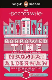 Penguin Readers - Level 5: Doctor Who: Borrowed Time