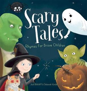 Scary Tales: Rhymes for Brave Children