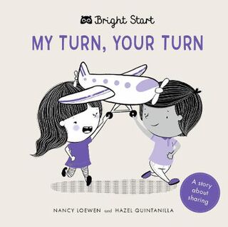 Bright Start: My Turn, Your Turn