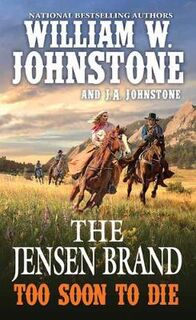 Jensen Brand #02: Too Soon to Die