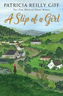 A Slip of a Girl (Novel in Verse)