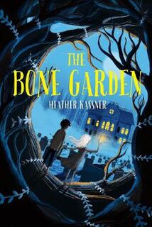 Bone Garden, The