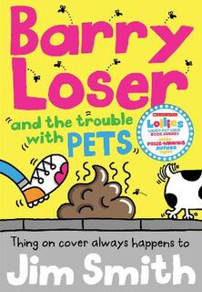 Barry Loser #11: Barry Loser and the Trouble with Pets, The