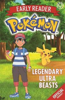 Official Pokemon Early Reader #08: Legendary Ultra Beasts