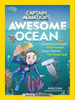 Captain Aquatica's Awesome Ocean (Graphic Novel)