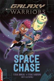 EDGE: Galaxy Warriors: Space Chase (Reluctant Reader)
