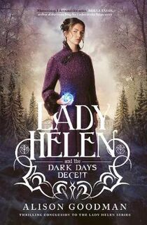 Lady Helen #03: Lady Helen and the Dark Days Deceit