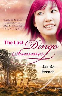 Matilda Saga #08: Last Dingo Summer, The