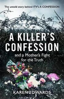 Bringing Down My Daughter's Killer: A Mother's Fight for Justice