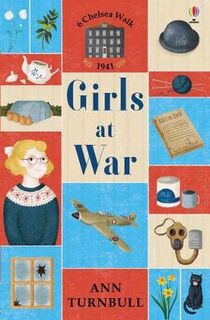 6 Chelsea Walk: Girls at War