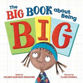 Big Book About Being Big, The