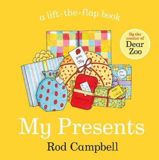 My Presents (Lift-the-Flap Board Book)
