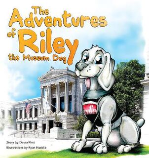 Adventures of Riley, the Museum Dog, The