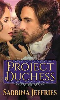 Duke Dynasty #01: Project Duchess