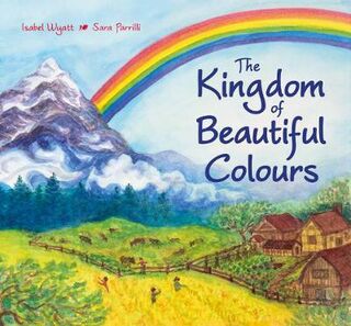 Kingdom of Beautiful Colours and Other Stories, The