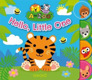 A to Zoo: Hello, Little One (Tabbed Board Book)