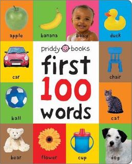 First 100 Soft to Touch: First 100 Words (Padded Board Book)