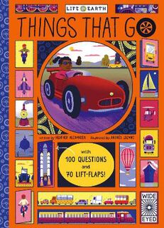 Life on Earth: Things That Go (Lift-the-Flap)