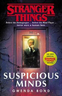 Stranger Things #01: Suspicious Minds