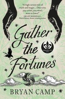 Crescent City #02: Gather the Fortunes