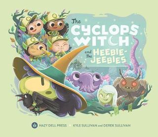 Cyclops Witch and the Heebie-Jeebies, The