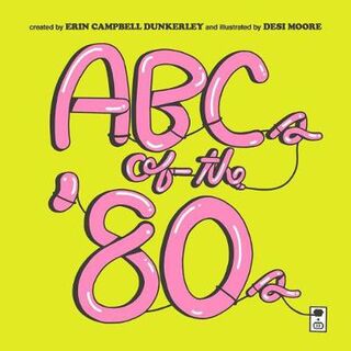 ABCs of the 80s