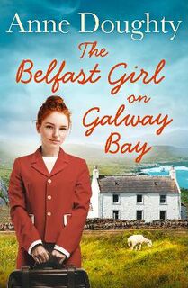 Belfast Girl on Galway Bay, The