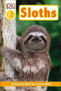 DK Readers - Level 2: Sloths