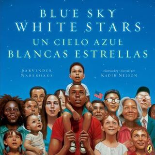 Blue Sky White Stars (English/Spanish Bilingual Edition)