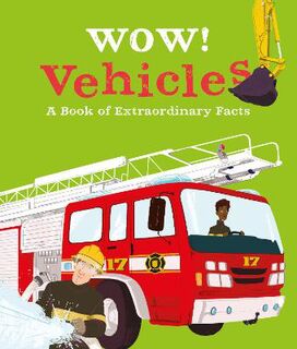 Wow!: Vehicles